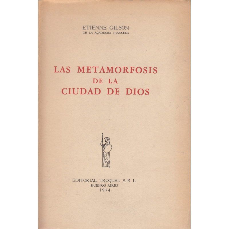 LA METAMORFOSIS DE LA CIUDAD DE DIOS