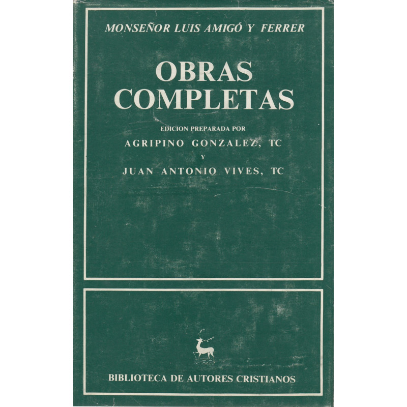 OBRAS COMPLETAS de Monseñor Luis Amigó y Ferrer