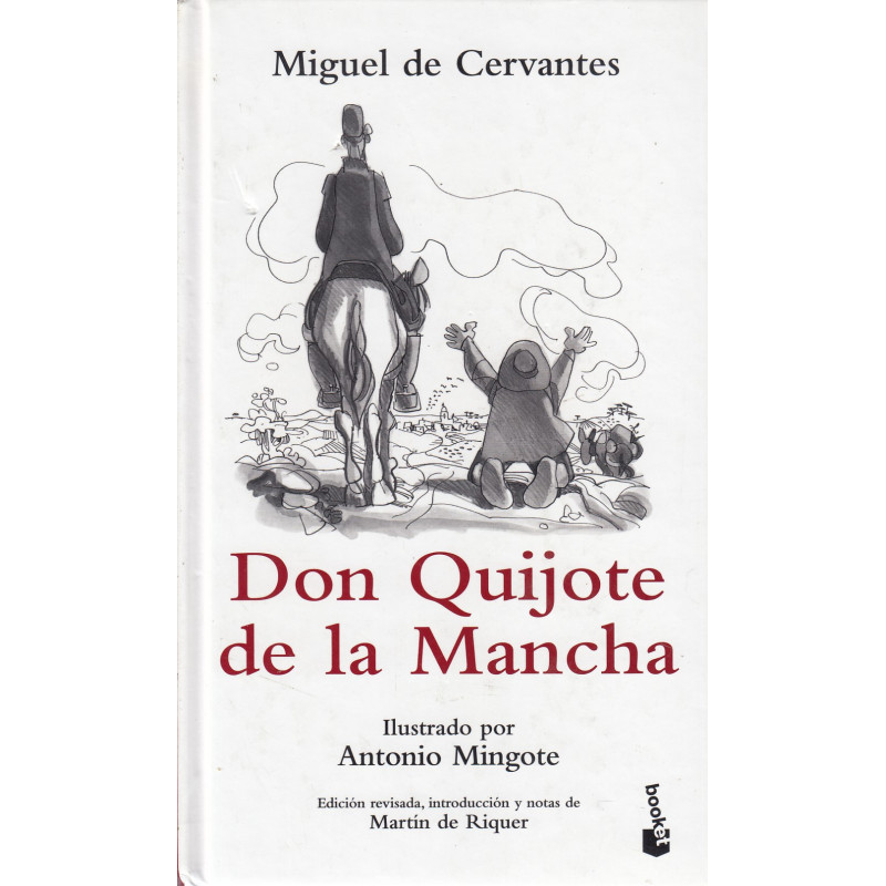 DON QUIJOTE DE LA MANCHA Los Dos Libros en un Volumen (OBRA INTEGRA)