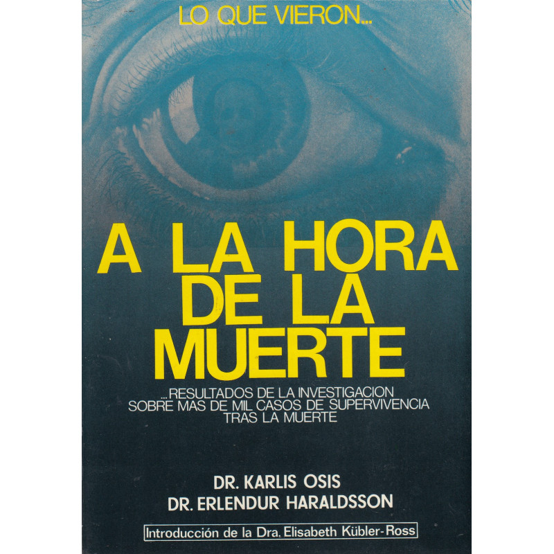 LO QUE VIERON A LA HORA DE LA MUERTE