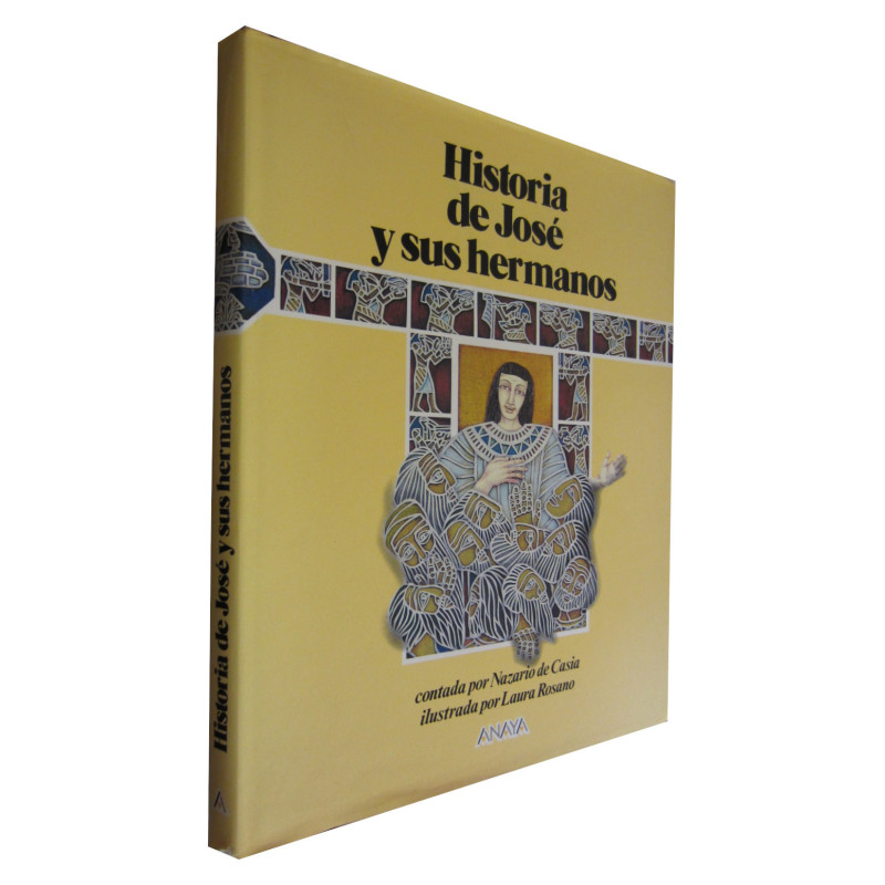 HISTORIA DE JOSÉ Y SUS HERMANOS