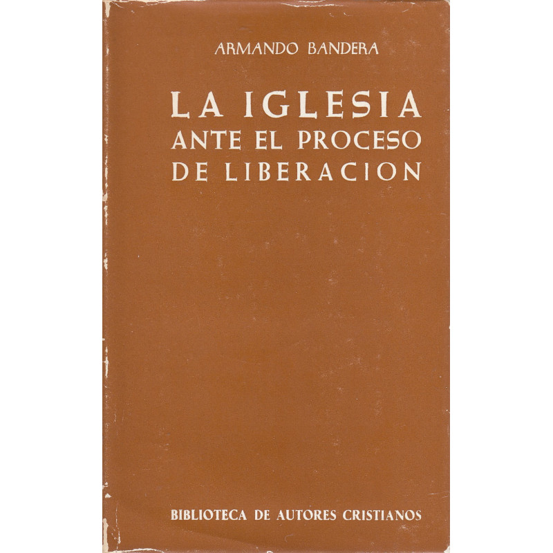 LA IGLESIA ANTE EL PROCESO DE LIBERACIÓN