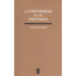 LA FRATERNIDAD DE LOS CRISTIANOS