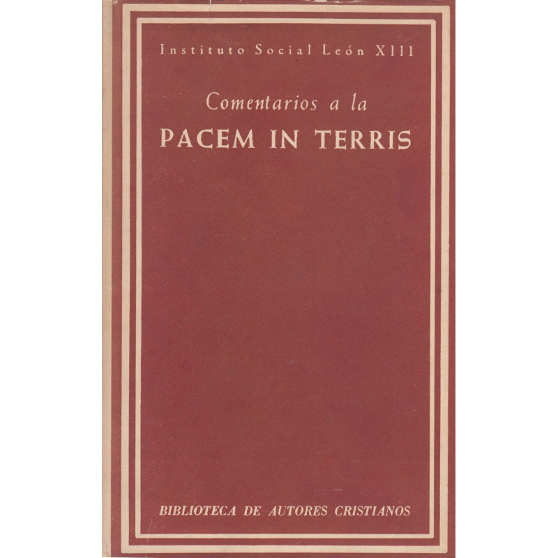 COMENTARIOS A LA -PACEM IN TERRIS-