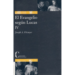 EL EVANGELIO SEGÚN LUCAS IV