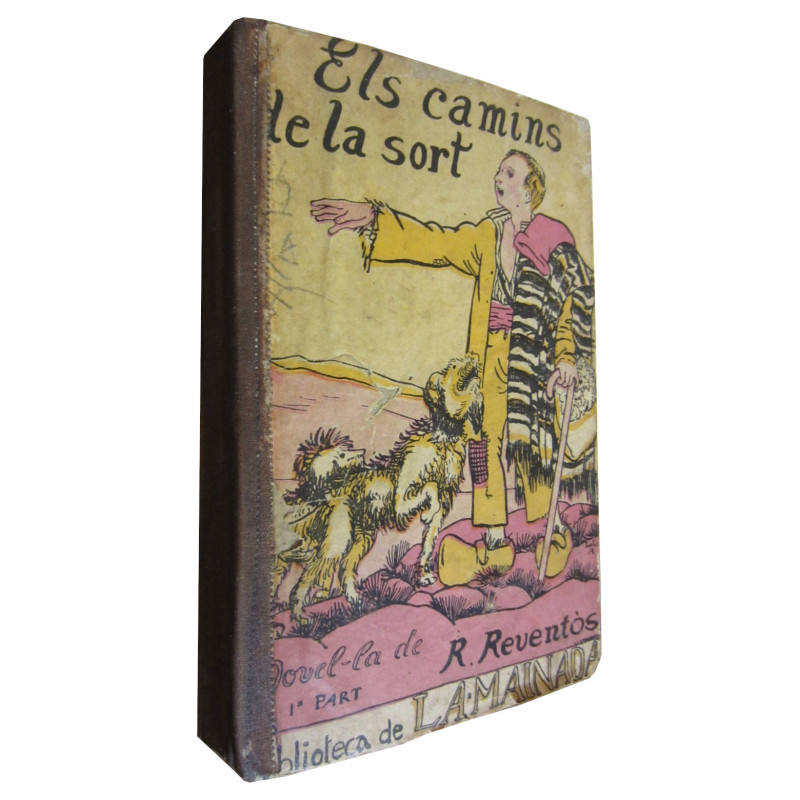 ELS CAMINS DE LA SORT 1ª Part