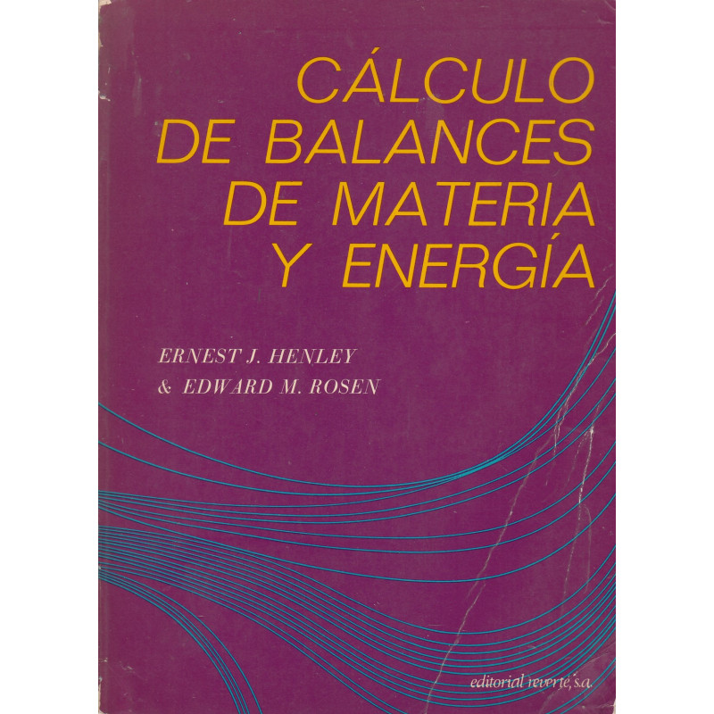 CALCULO DE BALANCES DE MATERIA Y ENERGIA (Métodos manuales y empleo de máquinas calculadoras)