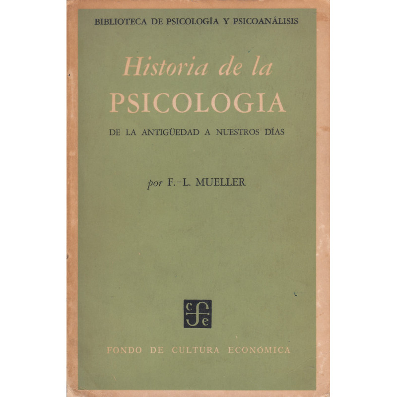 HISTORIAL DE LA PSICOLOGÍA de la Antigüedad a Nuestros Días