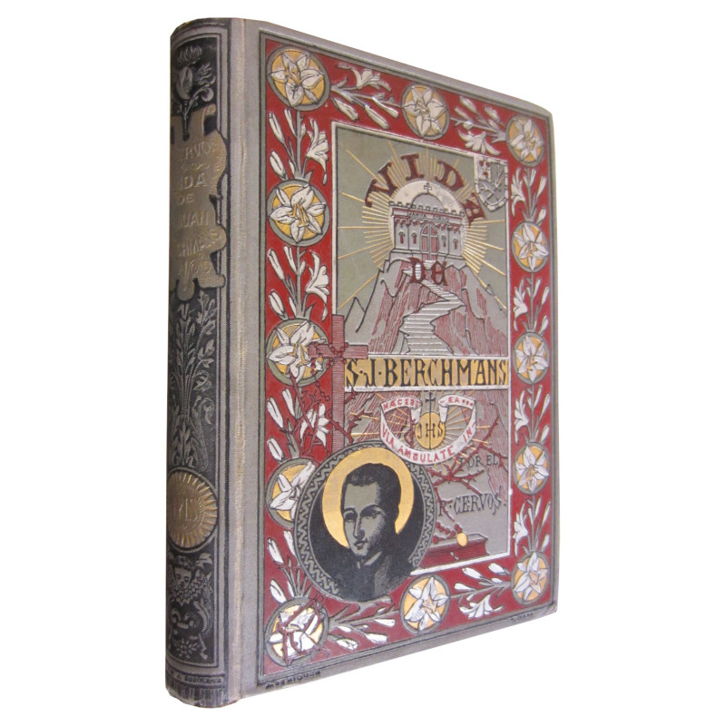 VIDA DEL ANGÉLICO JOVEN SAN JUAN BERCHMANS de la Compañía de Jesús