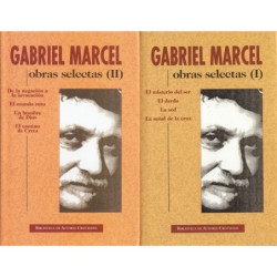 OBRAS SELECTAS de GABRIEL MARCEL 2 Tomos OBRA COMPLETA