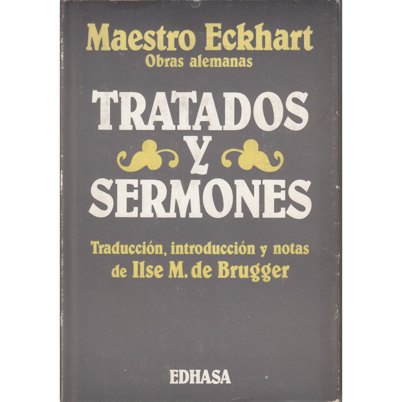 OBRAS ALEMANAS, TRATADOS y SERMONES