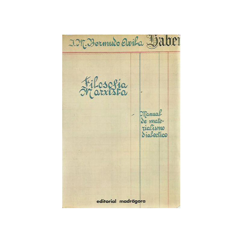 FILOSOFÍA MARXISTA Manual de materialismo dialéctico