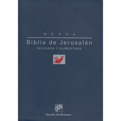 NUEVA BIBLIA DE JERUSALEM Revisada y Aumentada