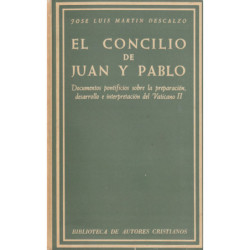 EL CONCILIO DE JUAN Y PABLO