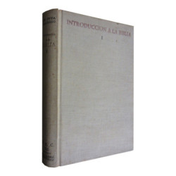 INTRODUCCIÓN A LA BIBLIA Tomo I