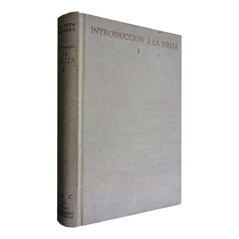 INTRODUCCIÓN A LA BIBLIA Tomo I