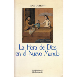 LA HORA DE DIOS EN EL NUEVO MUNDO