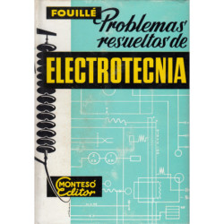 PROBLEMAS RESUELTOS DE ELECTROTECNIA