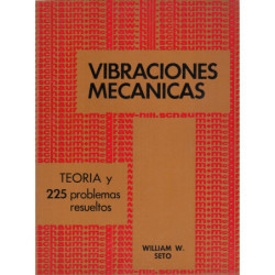 VIBRACIONES MECÁNICAS Serie de Compendios Schaum TEORÍA Y 225 PROBLEMAS RESUELTOS