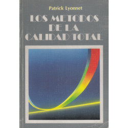 LOS MÉTODOS DE LA CALIDAD TOTAL