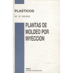 PLANTAS DE MOLDEO DE PLÁSTICOS POR INYECCIÓN