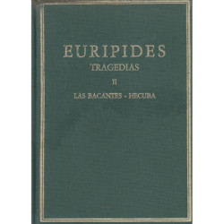 TRAGEDIAS II: LAS BACANTES - HÉCUBA