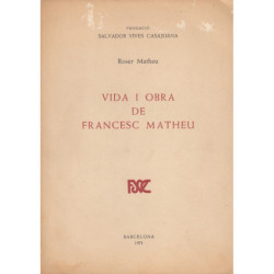 VIDA I OBRA DE FRANCESC MATHEU