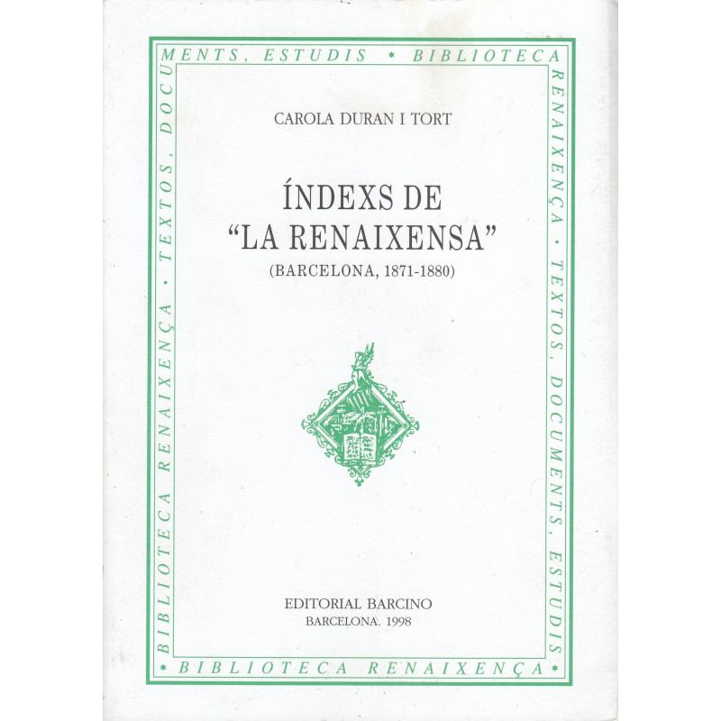 ÍNDEX DE -LA RENAIXENSA- (BARCELONA, 1871-1880)