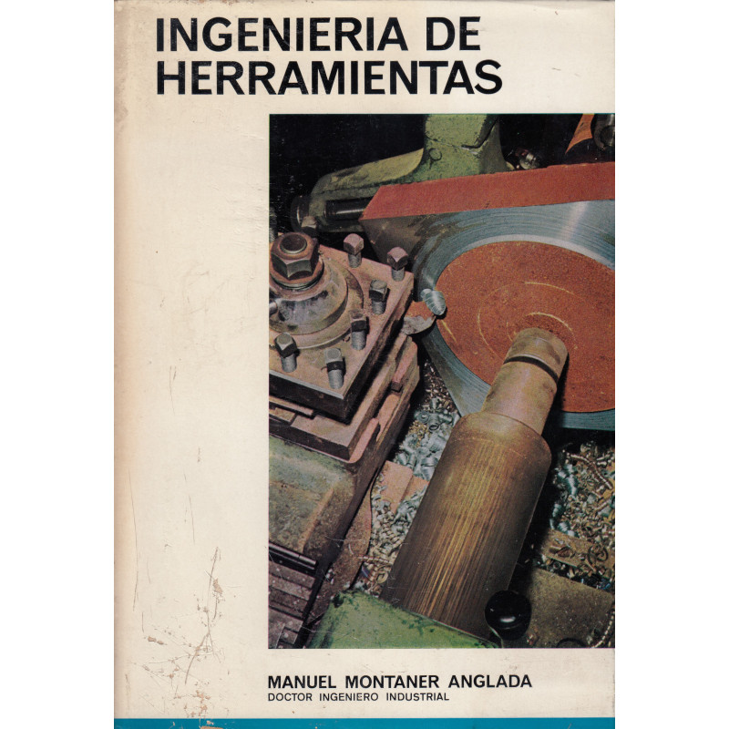 INGENIERÍA DE HERRAMIENTAS