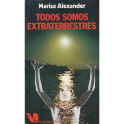 TODOS SOMOS EXTRATERRESTRES (La Imposible Verdad)