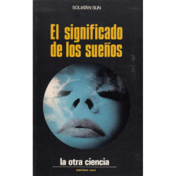 EL SIGNIFICADO DE LOS SUEÑOS