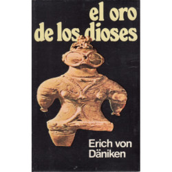 EL ORO DE LOS DIOESES