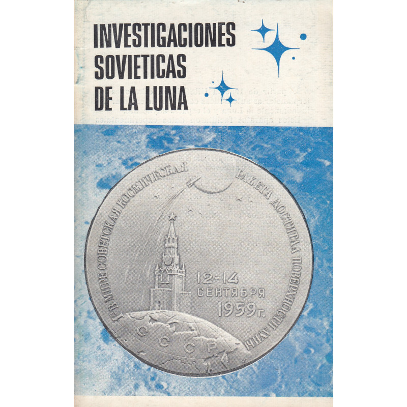 INVESTIGACIONES SOVIÉTICAS DE LA LUNA