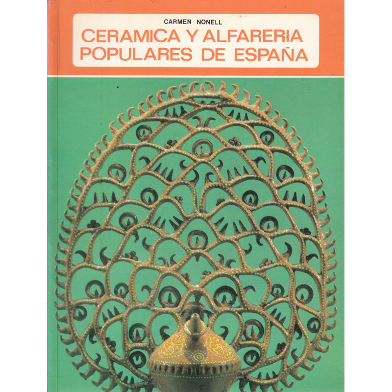 CERAMICA  ALFARERÍA POPULARES DE ESPAÑA