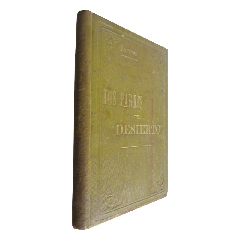 SENCILLAS HISTORIAS DE LOS PADRES DEL DESIERTO Contadas POR UNA ABUELA A SUS NIETOS