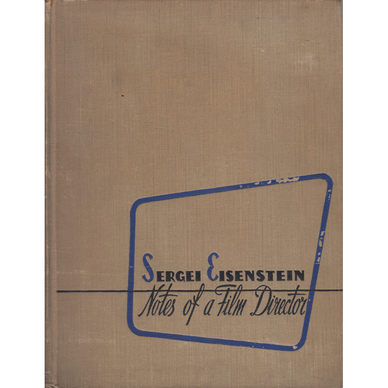 NOTES OF A FILM DIRECTOR