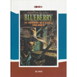 BLUEBERRY -El Hombre que Valia 500000$-