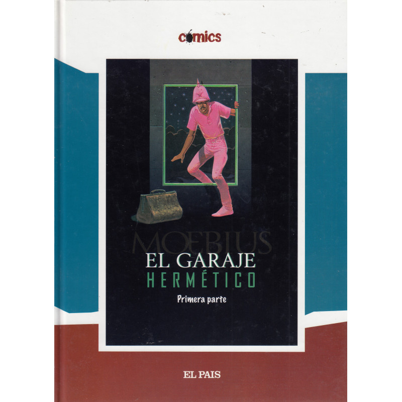 EL GARAJE HEMÉTICO Primera Parte