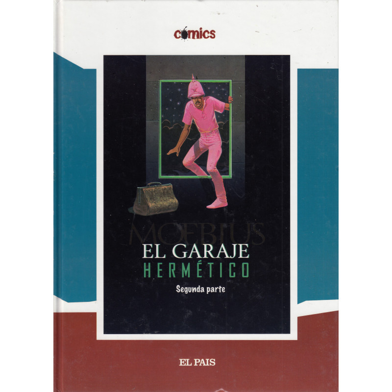 EL GARAJE HERMÉTICO Segunda Parte
