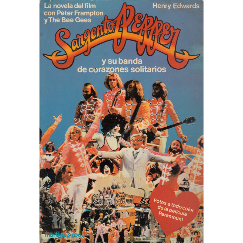 SARGENTO PEPPERS y su Banda de Corazones Solitarios