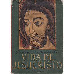 VIDA DE JESUCRISTO con Introducción Crítica e Ilustraciones