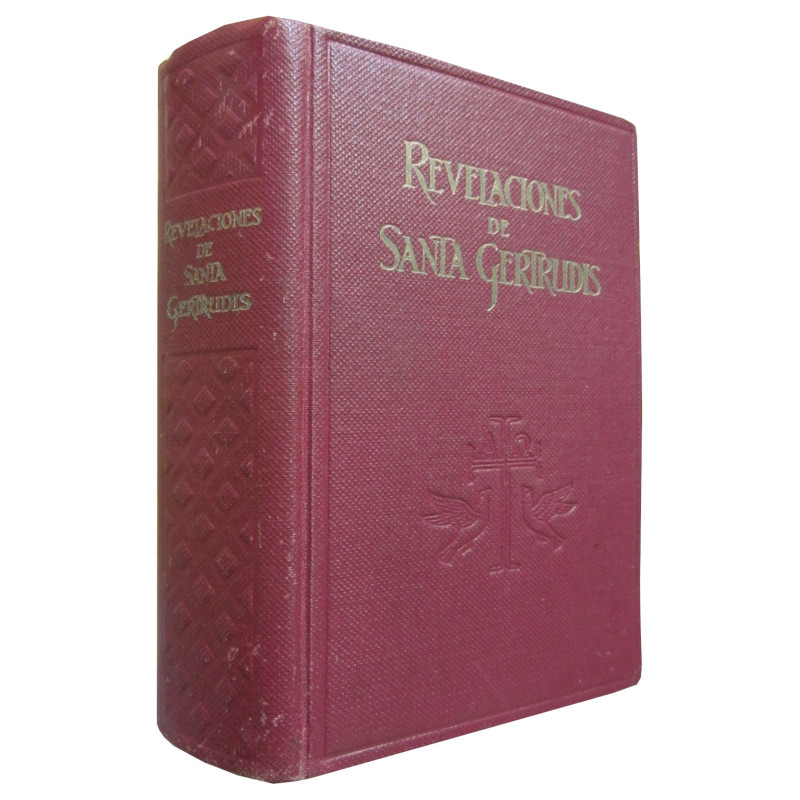 EL HERALDO DEL AMOR DIVINO. REVELACIONES DE SANTA GERTRUDIS con las ORACIONES y EJERCICIOS de la Misma Santa