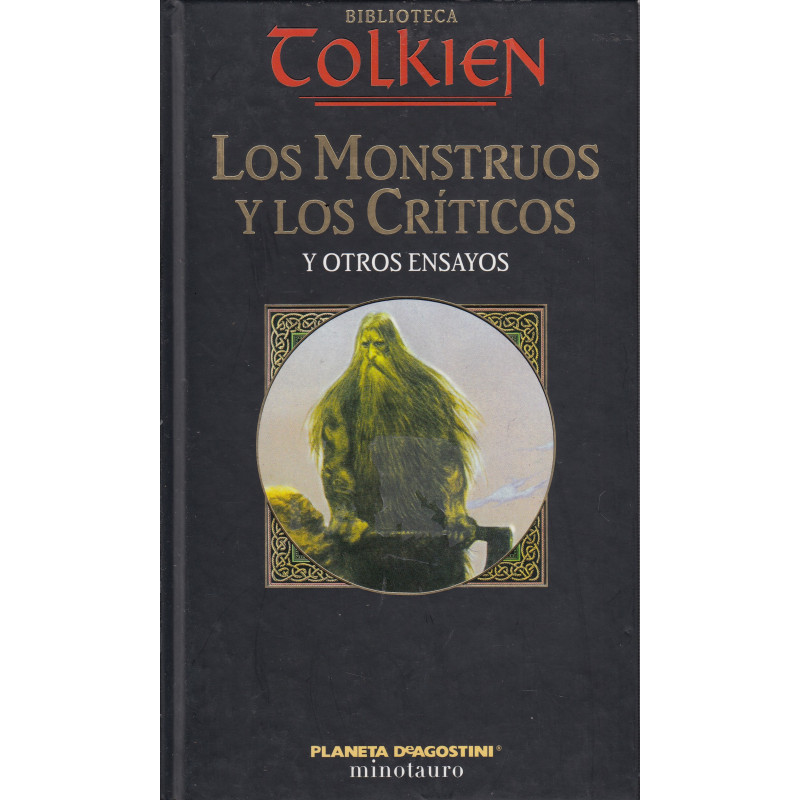 LOS MONSTRUOS Y LOS CRÍTICOS Y OTROS ENSAYOS