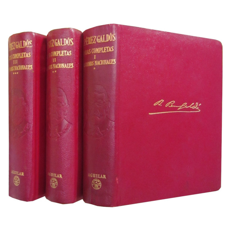 OBRAS COMPLETAS DE DON BENITO PEREZ GALDOS. Tomos I, II y III: LOS EPISODIOS NACIONALES (COMPLETOS)