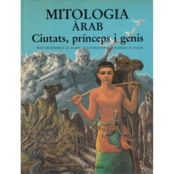 MITOLOGIA ÀRAB Ciutats, príncips i genis