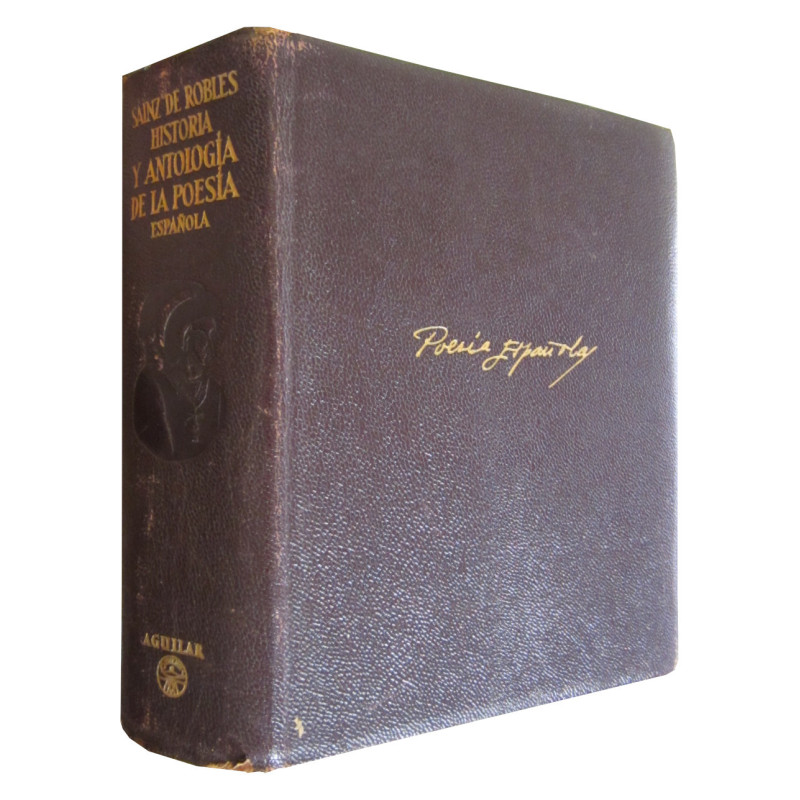 HISTORIA Y ANTOLOGÍA DE LA POESÍA ESPAÑOLA (En Lengua Castellana) DEL SIGLO XII al XX