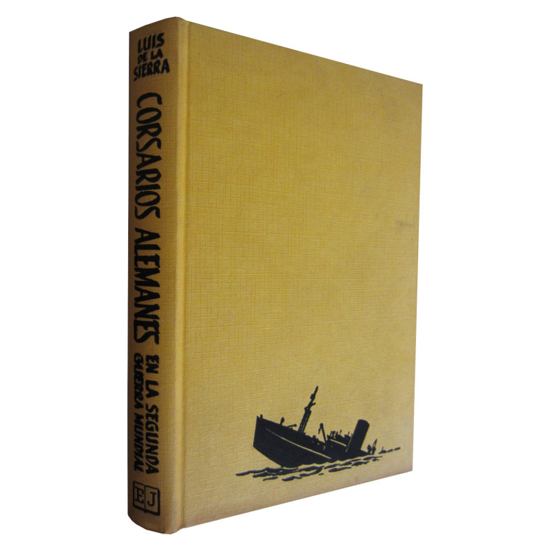 CORSARIOS ALEMANES EN LA SEGUNDA GUERRA MUNDIAL