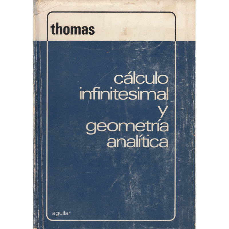 CÁLCULO INFINITESIMAL Y GEOMETRÍA ANALÍTICA