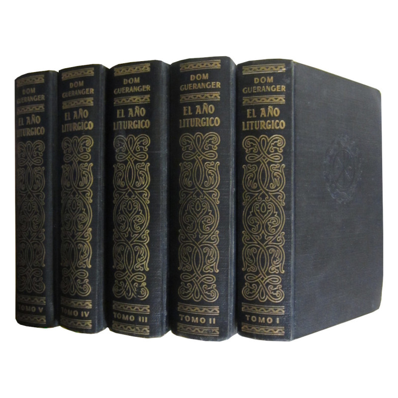 EL AÑO LITURGICO (Primera Eición Española) OBRA COMPLETA en 5 Volumenes.