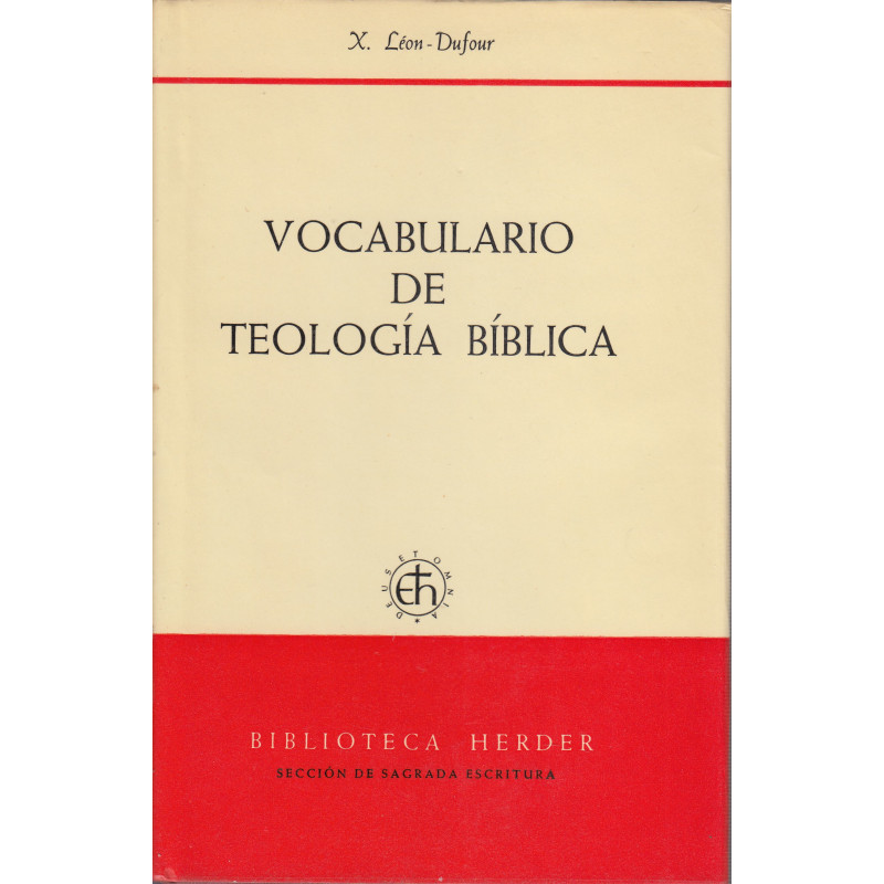 VOCABULARIO DE TEOLOGÍA BÍBLICA